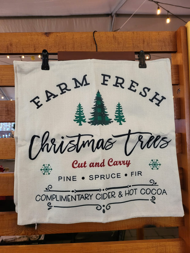 "Farm Fresh Christmas Trees" Pillowcase