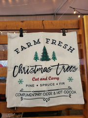 "Farm Fresh Christmas Trees" Pillowcase
