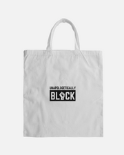 Unapologetically Black Tote Bag